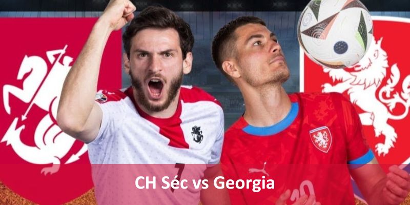 CH Séc vs Georgia - Dự đoán kết quả Nations League 20/11 4 CH Séc vs Georgia - Dự đoán kết quả Nations League 20/11